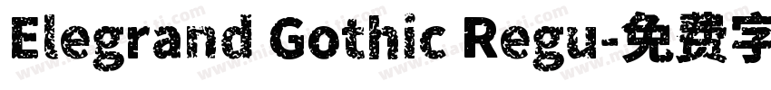 Elegrand Gothic Regu字体转换